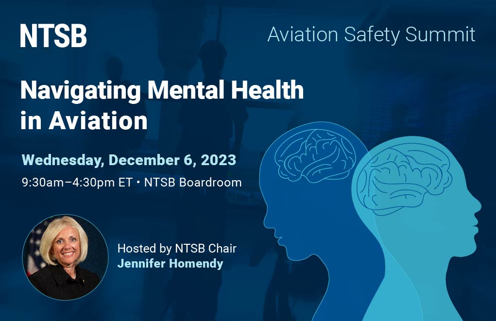 Culture of  silence regarding mental health is  affecting safety  in aviation, warns National Transportation Safety Board Chief.