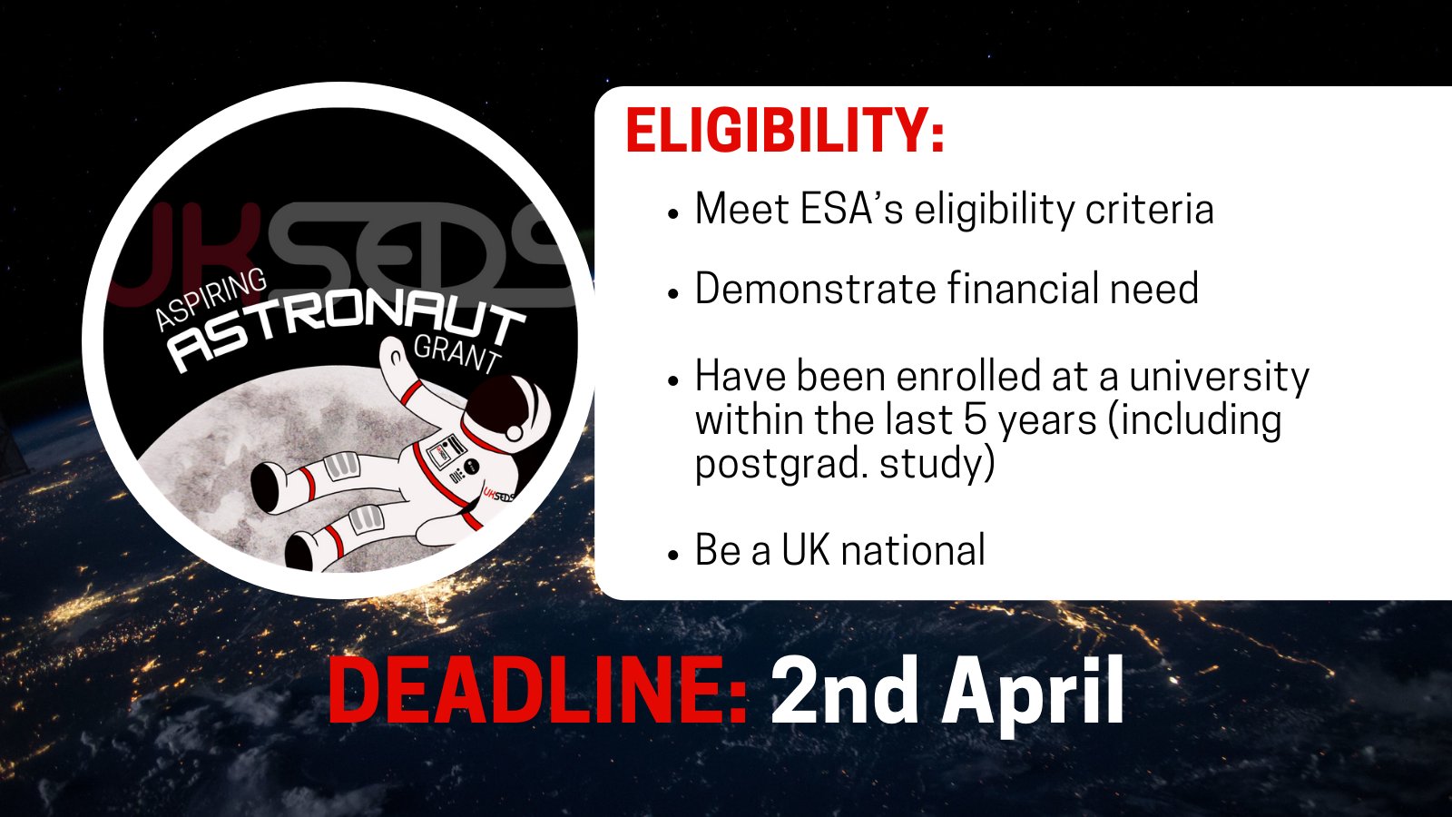 UKSEDS is Offering a number of grants to cover the cost of the medical examination that is required as part of the selection of future astronauts..
