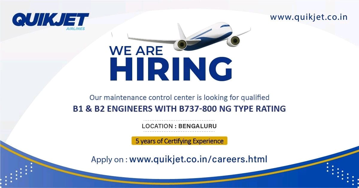 Job Alert ! Quikjet Cargo Airlines is hiring Pilots and Aircraft Maintenance Engineers !